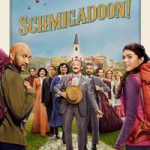Schmigadoon! Schmigadoon!
